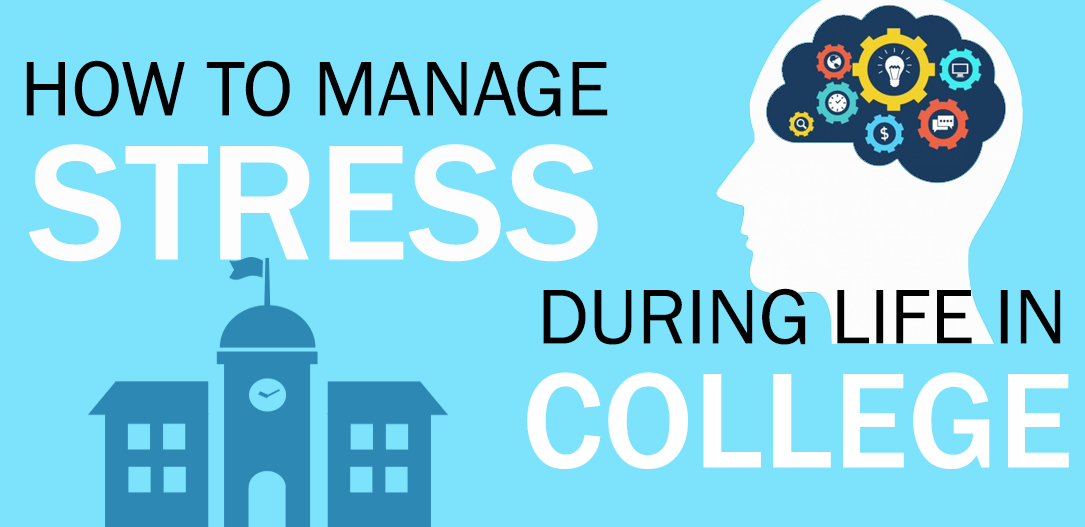 Manage Stress During Life In College